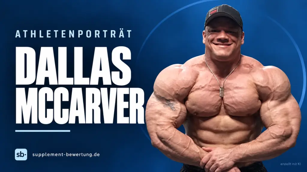 Dallas McCarver im Athletenporträt bei Supplement-Bewertung