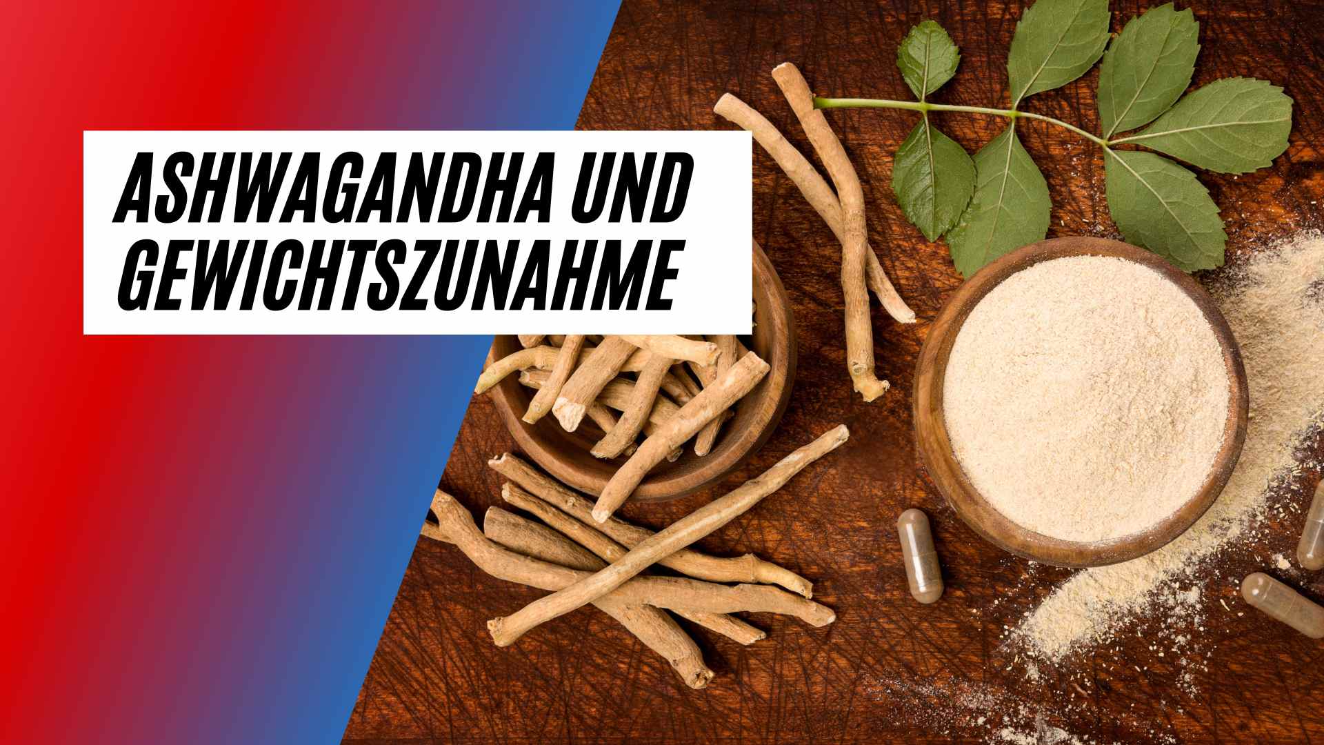 Ashwagandha Gewichtszunahme