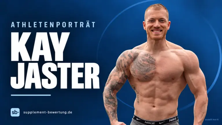 Kay Jaster im Athletenporträt bei Supplement-Bewertung