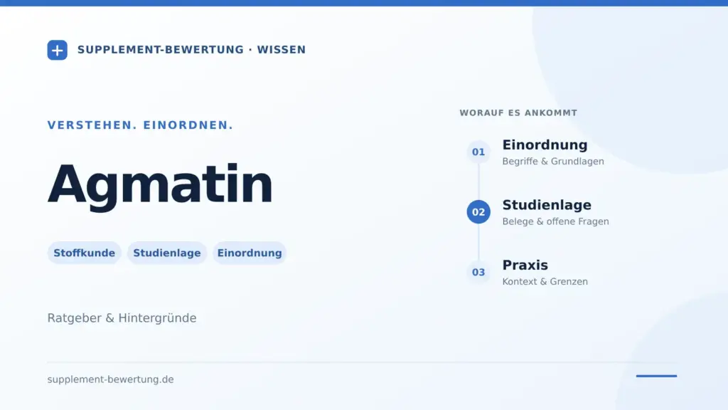 Agmatin-Ratgeber von Supplement-Bewertung: Stoffkunde, Studienlage und Einordnung