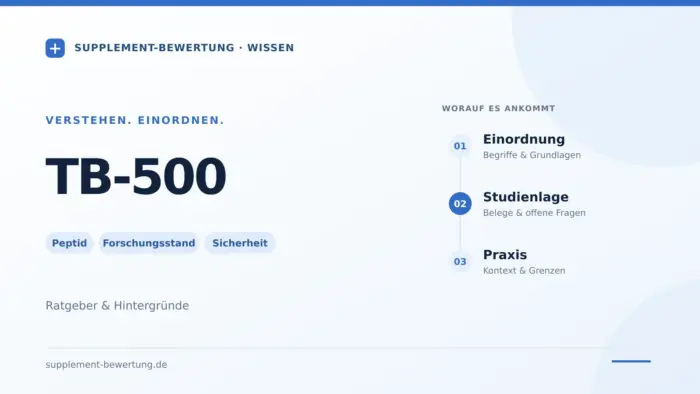 TB-500-Ratgeber von Supplement-Bewertung: Peptid, Forschungsstand und Sicherheit